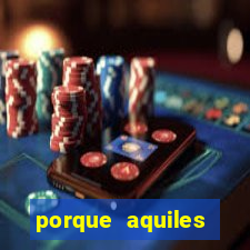 porque aquiles chora por heitor